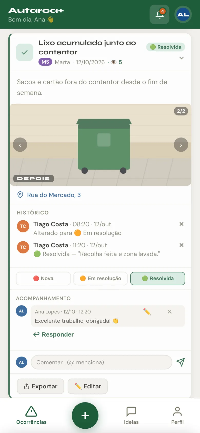 Ocorrência resolvida com a foto do depois, histórico de estados e comentário